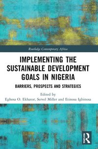 bokomslag Implementing the Sustainable Development Goals in Nigeria