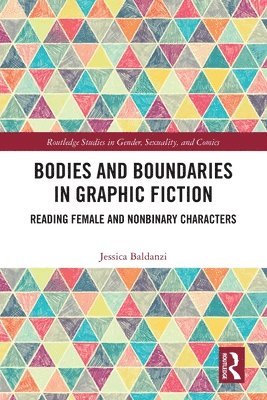 Bodies and Boundaries in Graphic Fiction 1