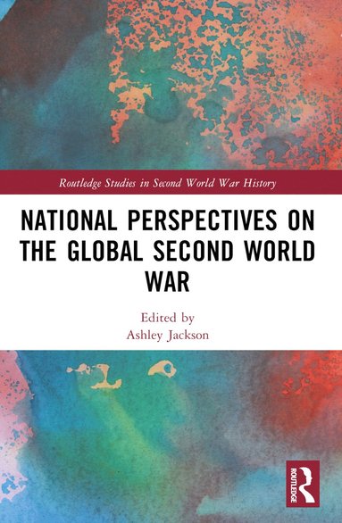 bokomslag National Perspectives on the Global Second World War