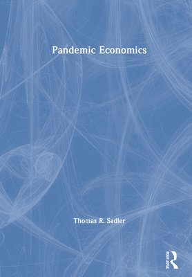 bokomslag Pandemic Economics