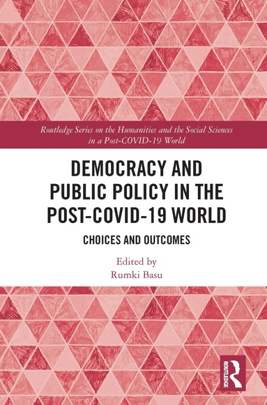 bokomslag Democracy and Public Policy in the Post-COVID-19 World