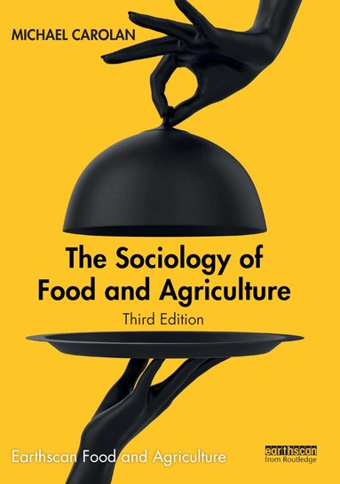 Michael Carolan - Sociology of Food and Agriculture, Häftad
