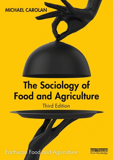 Michael Carolan - Sociology of Food and Agriculture, Inbunden