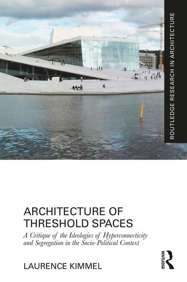 bokomslag Architecture of Threshold Spaces