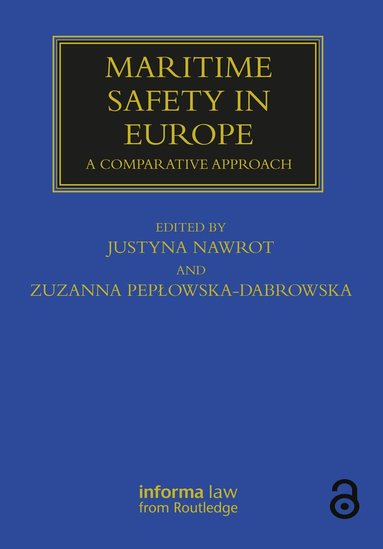 Justyna Nawrot, Zuzanna Pepłowska-Dąbrowska - Maritime Safety in Europe, Häftad