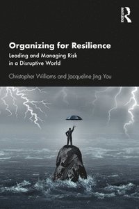 bokomslag Organizing For Resilience