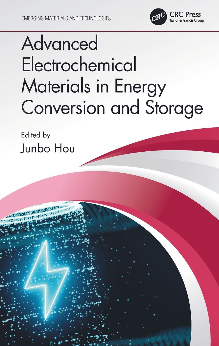 Junbo Hou - Advanced Electrochemical Materials in Energy Conversion and Storage, Inbunden
