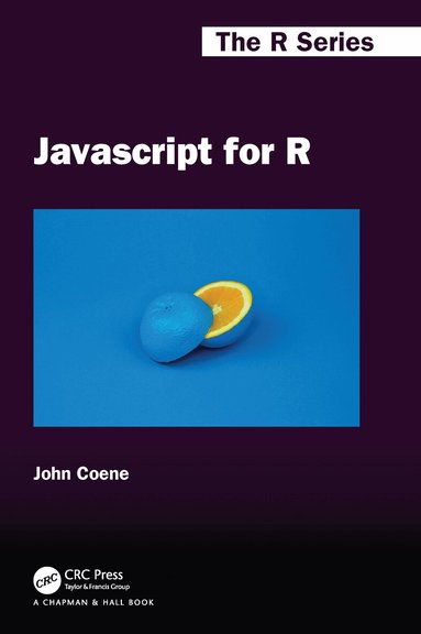 John Coene - Javascript for R, Häftad