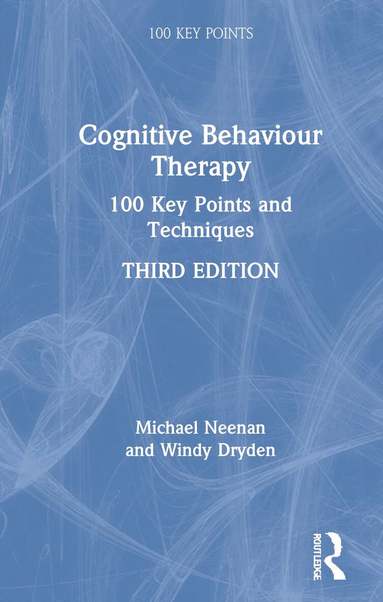 Michael Neenan, Windy Dryden - Cognitive Behaviour Therapy, Inbunden