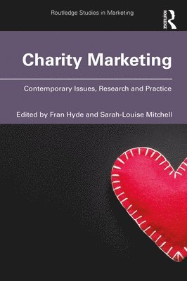 Fran Hyde, Sarah-Louise Mitchell, UK) Hyde, Fran (University of Suffolk, UK) Mitchell, Sarah-Louise (Oxford Brookes University - Charity Marketing, Häftad