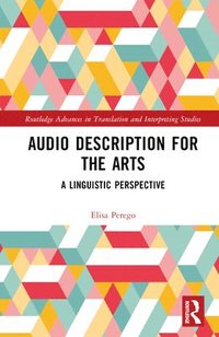bokomslag Audio Description for the Arts
