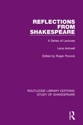 Reflections From Shakespeare 1
