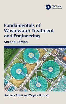 Fundamentals of Wastewater Treatment and Engineering 1