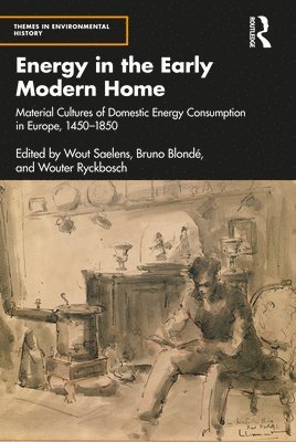 Energy in the Early Modern Home 1