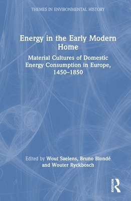 Energy in the Early Modern Home 1