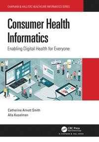 bokomslag Consumer Health Informatics