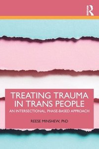 bokomslag Treating Trauma in Trans People
