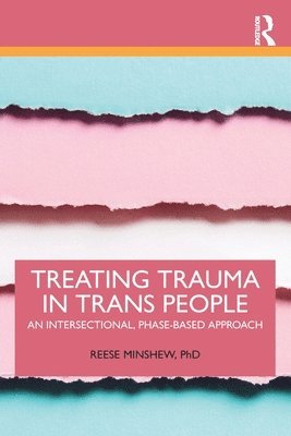 bokomslag Treating Trauma in Trans People