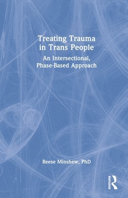 Treating Trauma in Trans People 1
