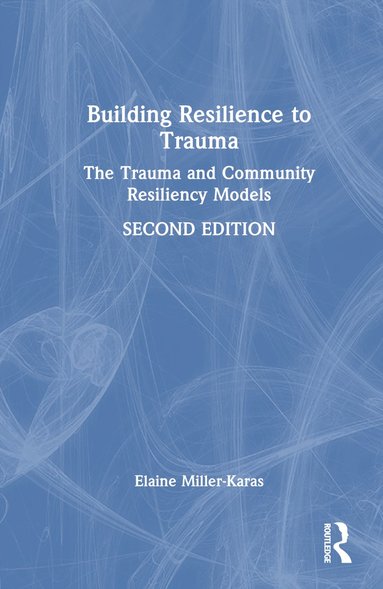 bokomslag Building Resilience to Trauma