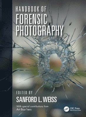 Sanford Weiss - Handbook of Forensic Photography, Häftad