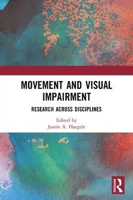 Movement and Visual Impairment 1