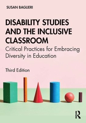 Disability Studies and the Inclusive Classroom 1