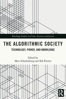 The Algorithmic Society 1