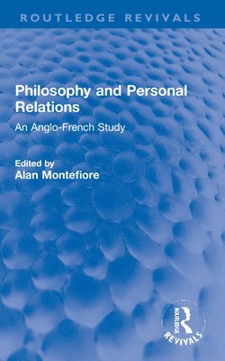 Philosophy and Personal Relations 1