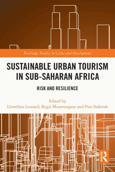 bokomslag Sustainable Urban Tourism in Sub-Saharan Africa