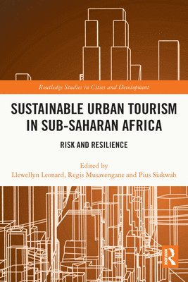Sustainable Urban Tourism in Sub-Saharan Africa 1