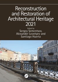 bokomslag Reconstruction and Restoration of Architectural Heritage 2021