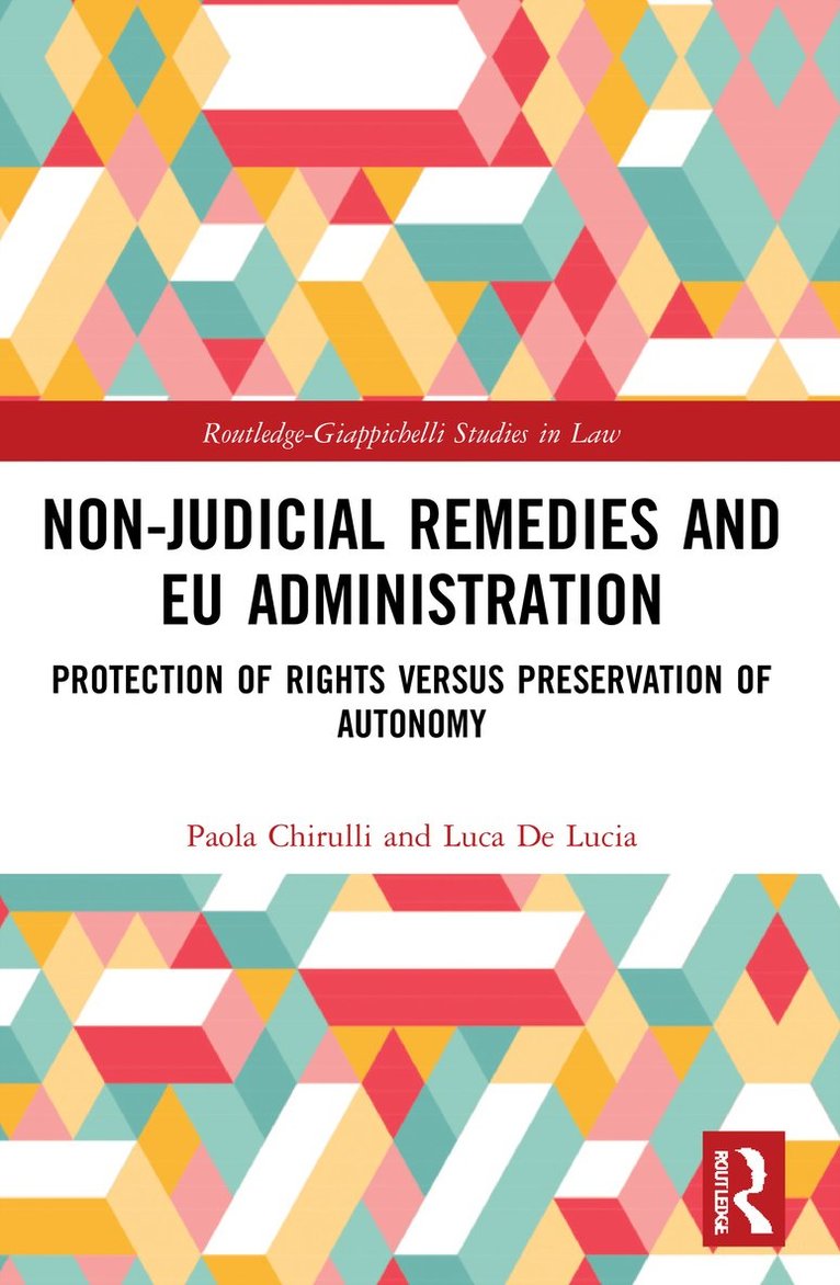 Paola Chirulli, Luca De Lucia, Luca de Lucia - Non-Judicial Remedies and EU Administration, Häftad