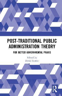 bokomslag Post-Traditional Public Administration Theory