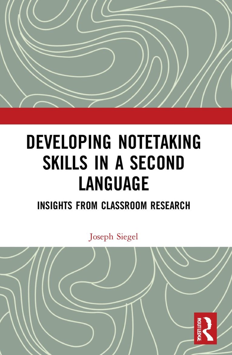 Developing Notetaking Skills in a Second Language