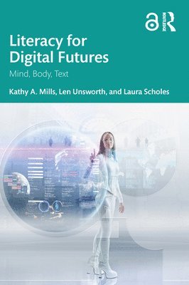Literacy for Digital Futures 1