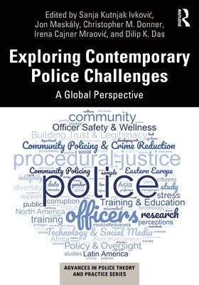 Exploring Contemporary Police Challenges 1
