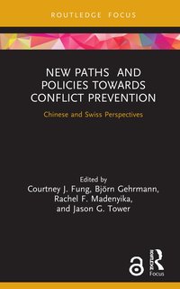 bokomslag New Paths and Policies towards Conflict Prevention