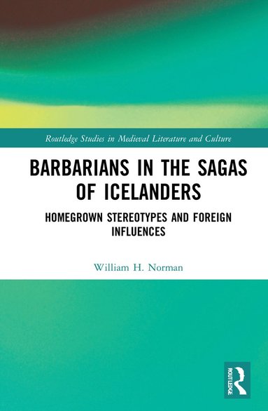 bokomslag Barbarians in the Sagas of Icelanders