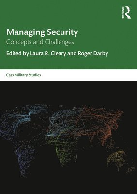 Laura R. Cleary, Roger Darby - Managing Security, Häftad