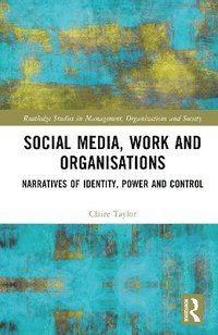 bokomslag Social Media, Work and Organisations
