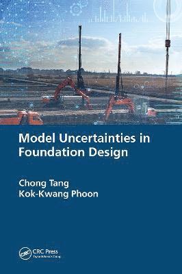 Model Uncertainties in Foundation Design 1