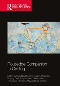 bokomslag Routledge Companion to Cycling