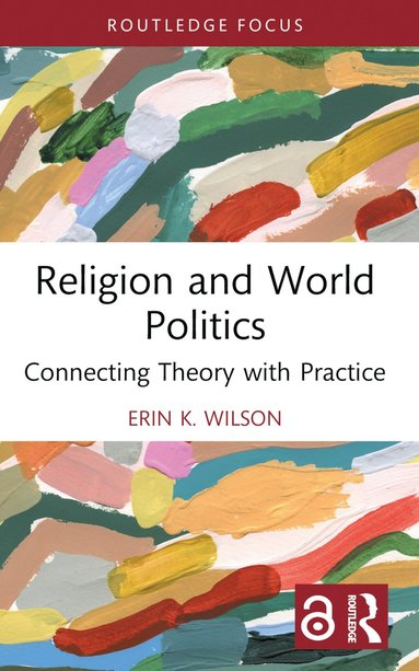 bokomslag Religion and World Politics