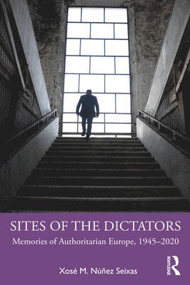 bokomslag Sites of the Dictators