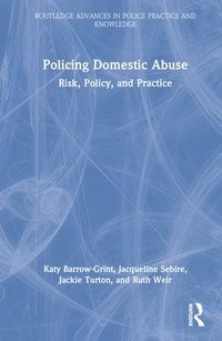 bokomslag Policing Domestic Abuse