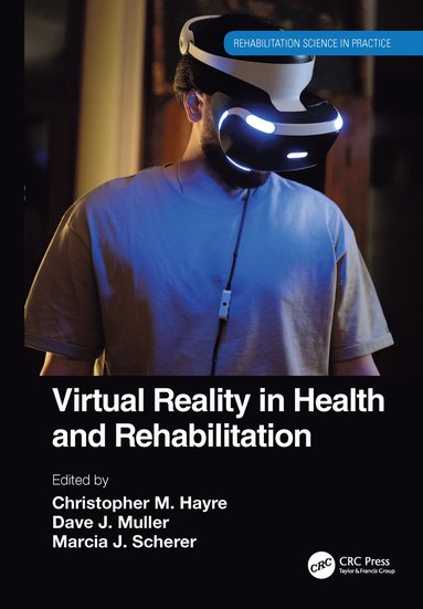 bokomslag Virtual Reality in Health and Rehabilitation