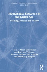 bokomslag Mathematics Education in the Digital Age