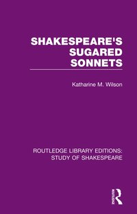 bokomslag Shakespeares Sugared Sonnets