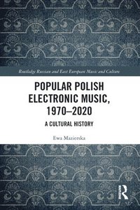 bokomslag Popular Polish Electronic Music, 19702020